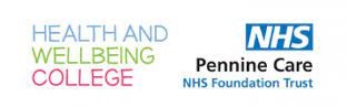 Health and Wellbeing College   Pennine Care NHS Foundation Trust