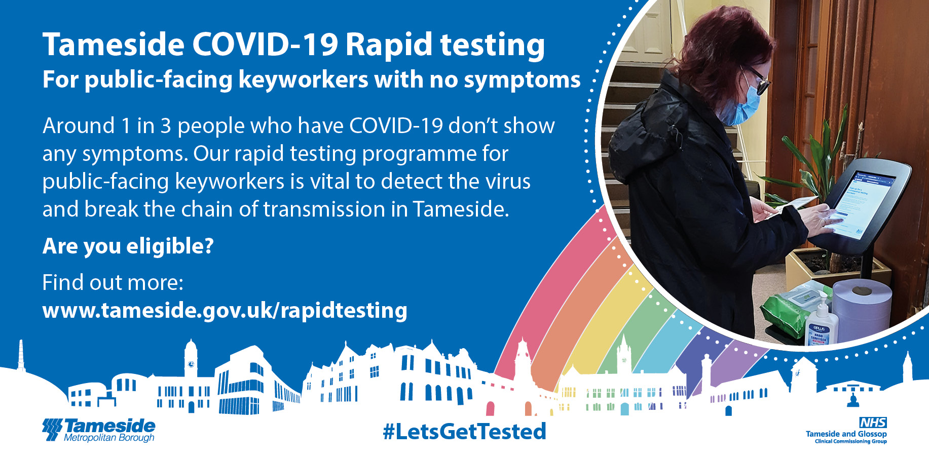 Tameside COVID-19 Rapid testing Are you eligible?