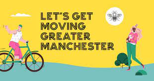 Let's get moving Greater Manchester