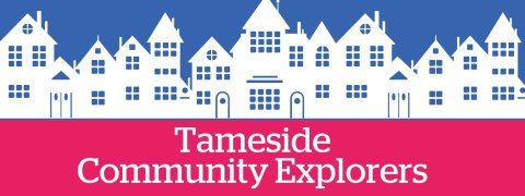 Tameside Community Explorers banner