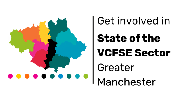 Get involved in State of the Sector in Greater Manchester